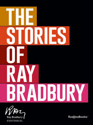 cover image of The Stories of Ray Bradbury